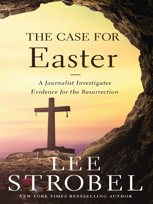 Title details for The Case for Easter by Lee Strobel - Available